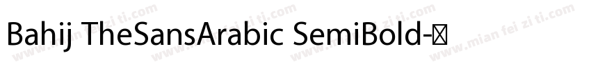 Bahij TheSansArabic SemiBold字体转换